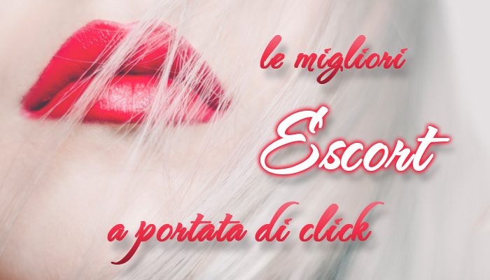 Trova le migliori escort