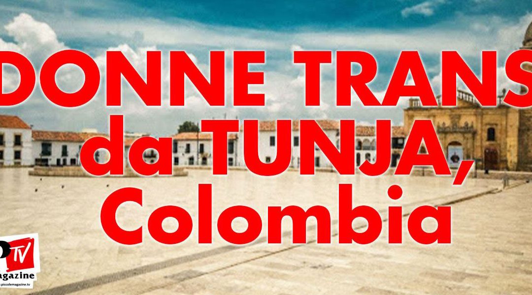 DONNE TRANS DA TUNJA, COLOMBIA